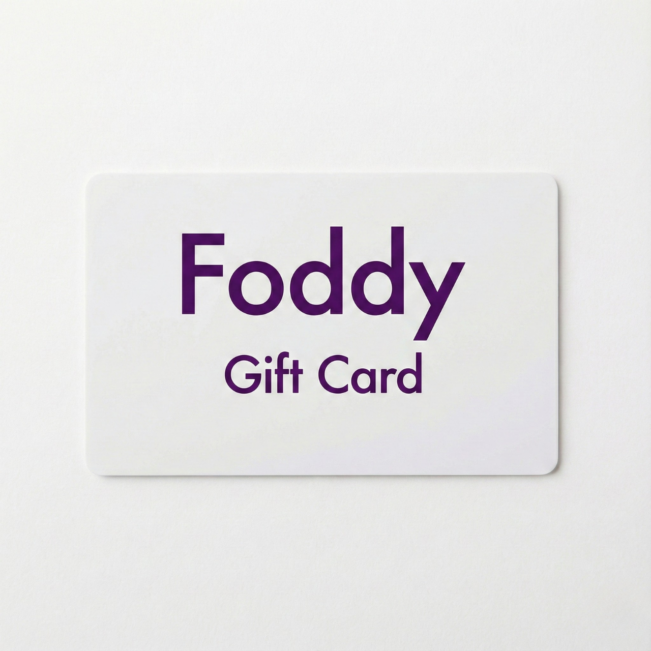 Foddy Store Digital Gift Card
